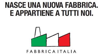Per la Fiat Fabbrica Italia non s'ha da fare