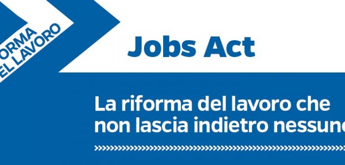 Il Jobs Act è legge