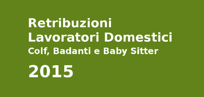 Retribuzioni lavoro domestico 2015