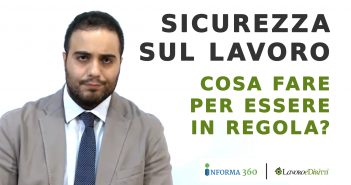 Sicurezza sul Lavoro: cosa fare per essere in regola