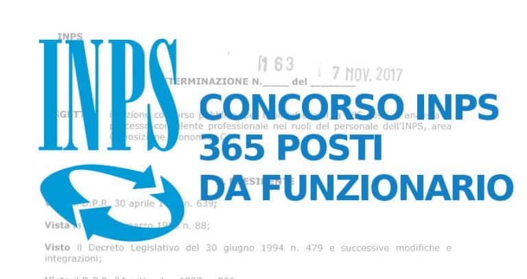 Indetto ufficialmente il concorso INPS 2018 per 365 posti da funzionario