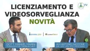 Licenziamento e videosorveglianza: le novità in materia (video)