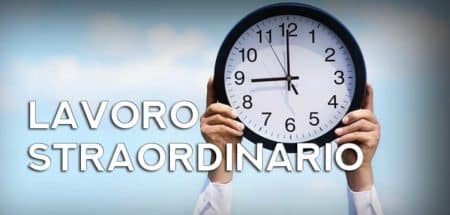 Lavoro straordinario retribuzione straordinari