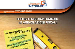 Bonus ristrutturazioni edilizie, guida Agenzia Entrate aggiornata a Ottobre 2022 Bonus ristrutturazioni edilizie