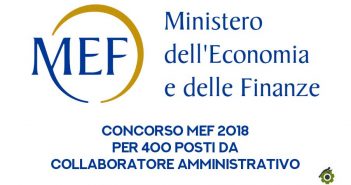 Concorso MEF 2018 per 400 posti: diario e sede delle prove preselettive