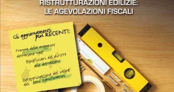 Bonus ristrutturazioni edilizie, nuova guida delle Entrate
