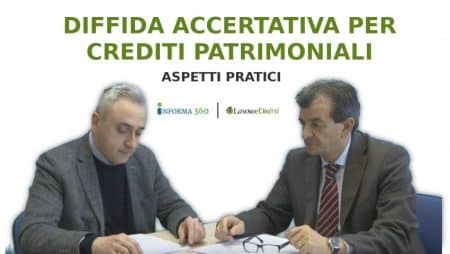 Diffida accertativa per crediti patrimoniali, aspetti pratici