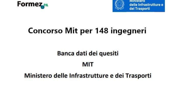 Concorso Mit per 148 ingegneri, banca dati quiz