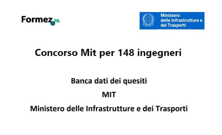 Concorso Mit per 148 ingegneri, banca dati quiz