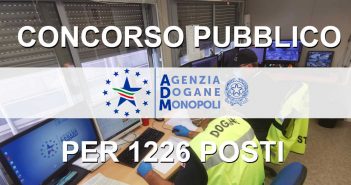 Concorso Agenzie delle Dogane 1226 posti