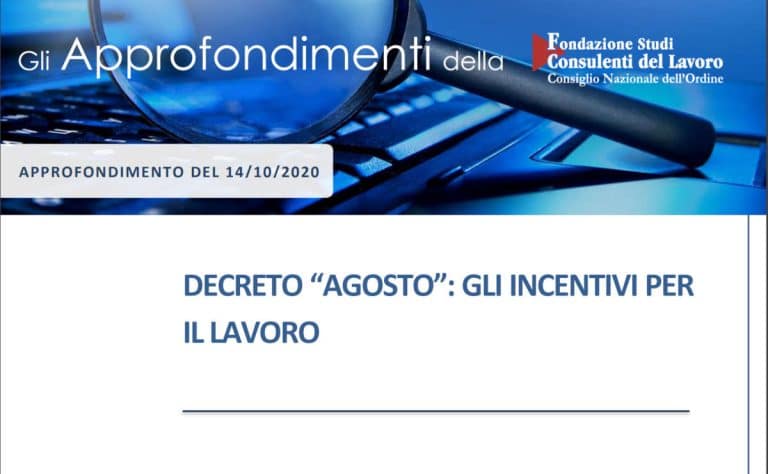 Incentivi lavoro Decreto Agosto