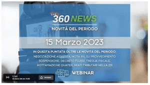 360 News di Marzo 2023: novità del periodo su Lavoro e Fisco