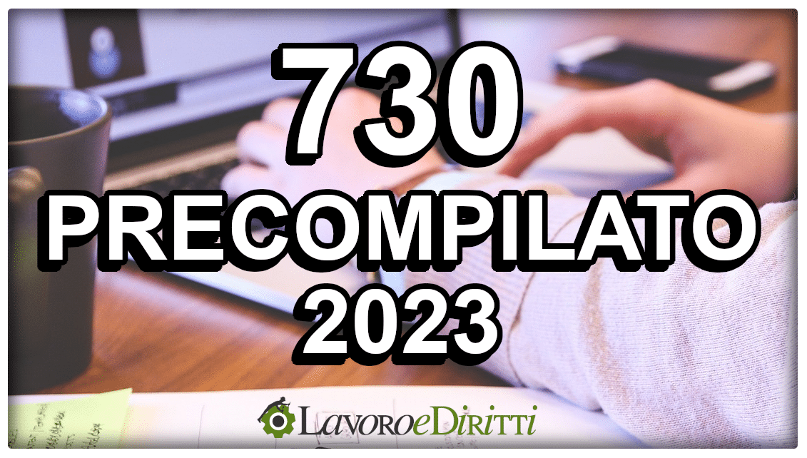 Modello 730 2023 date, istruzioni, scadenze, novità Modello 730 2023 date, istruzioni, scadenze, novità