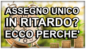 Assegno unico di maggio 2023 in ritardo, l’INPS spiega i motivi Assegno Unico in ritardo