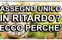 Assegno Unico in ritardo