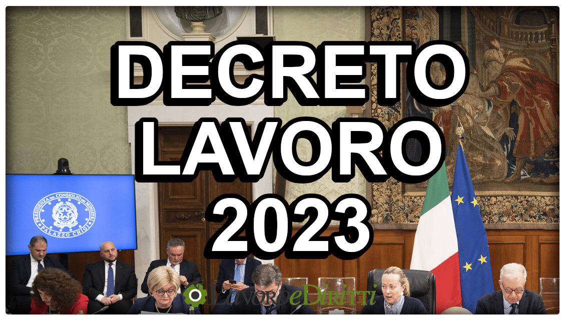 Decreto Lavoro 2023: testo del Dl 48/2023 in Gazzetta Ufficiale