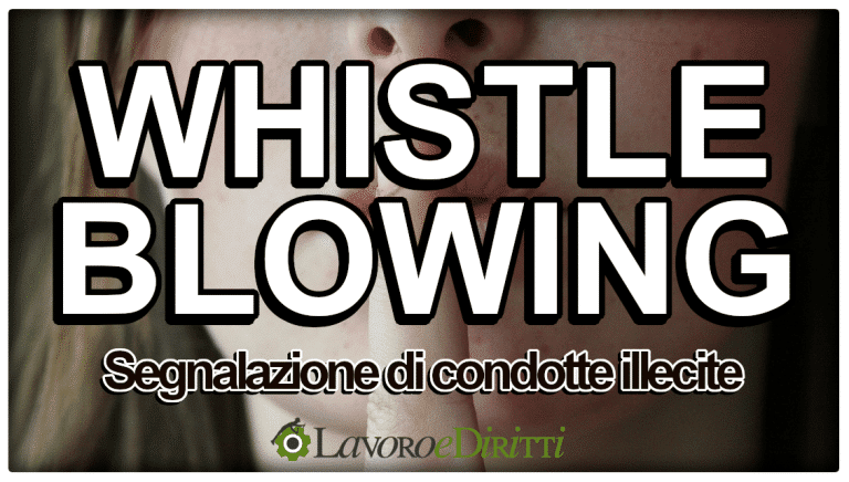 Whistleblowing Italia: normativa, adempimenti, tutele, sanzioni
