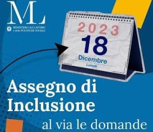 Assegno di inclusione Domande dal 18 dicembre 2023