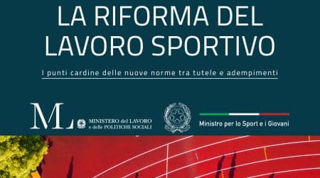 Riforma del lavoro sportivo guida Ministero del Lavoro