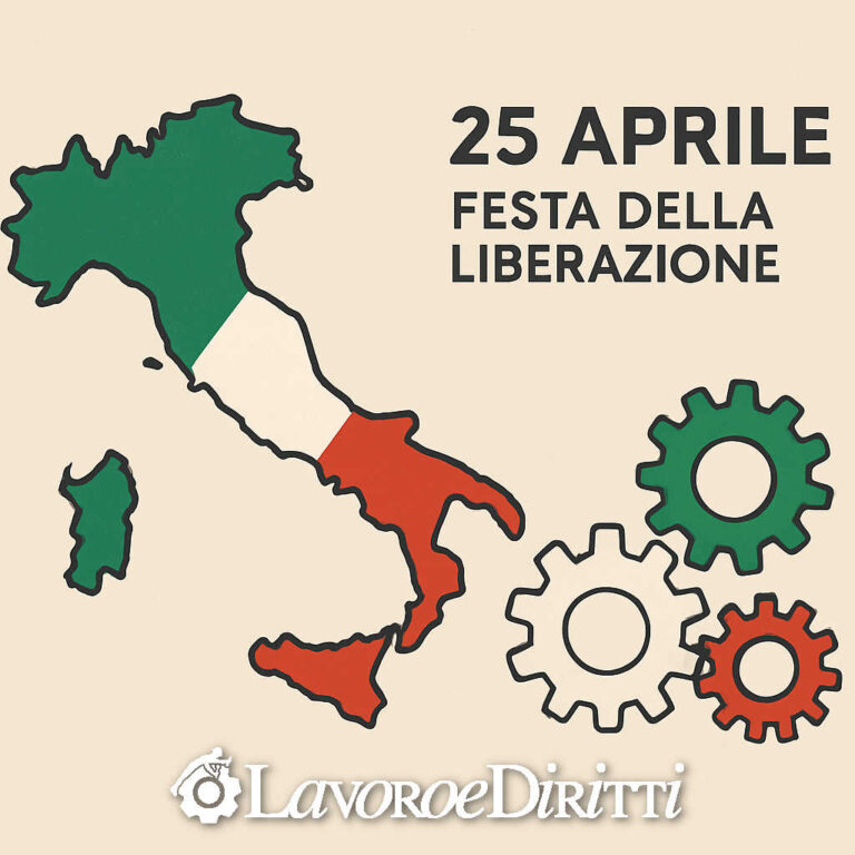25 aprile e lavoro: cosa ci insegna la Festa della Liberazione oggi