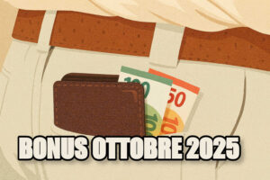 Bonus Ottobre 2025