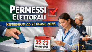 Scrutatori e presidenti di seggio al lavoro durante il referendum del 22 e 23 marzo 2026, guida ai permessi elettorali per i lavoratori