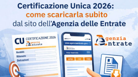 Certificazione Unica 2026 come scaricarla dal sito dell’Agenzia delle Entrate tramite cassetto fiscale